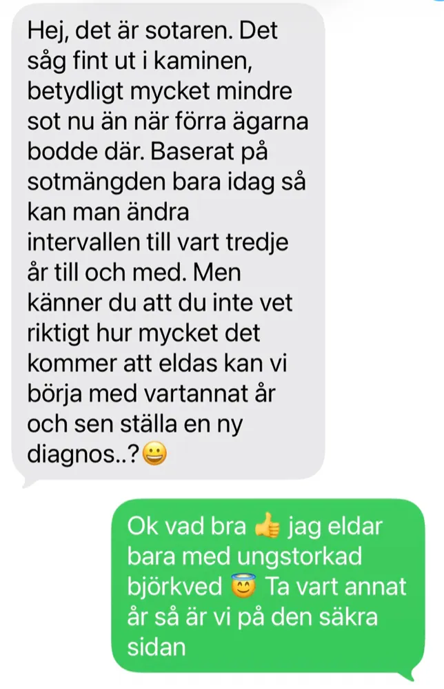 Skärmbild av ett sms-samtal mellan en kund och kundens sotare om att det är mycket mindre sot i kaminen.